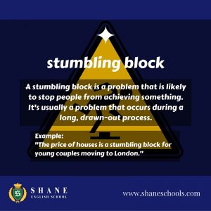 English lesson - 'stumbling block"
