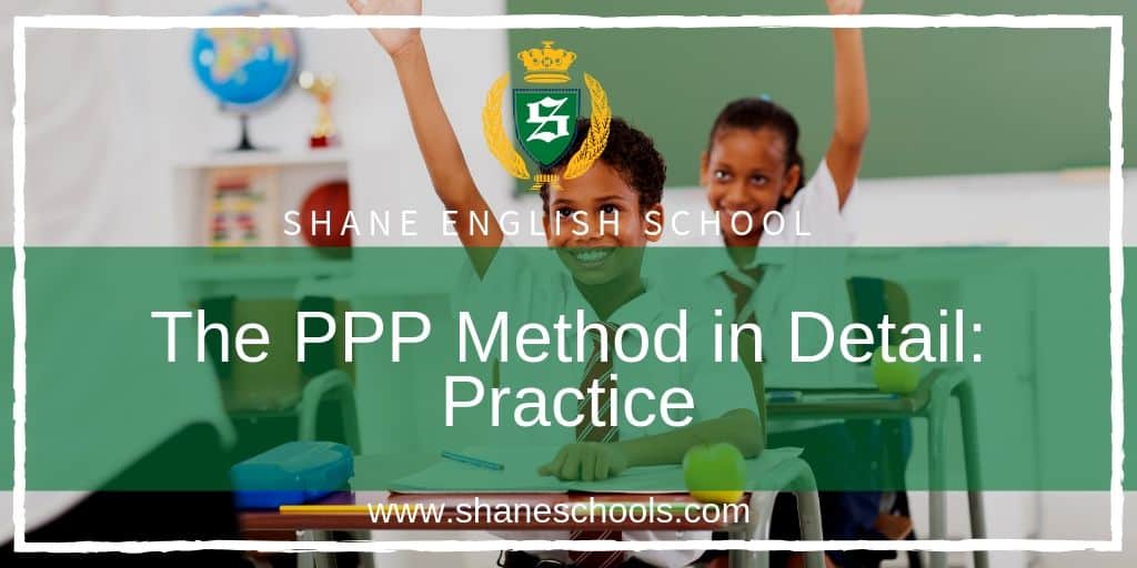 TEACHING TIP - PPP METHOD PRACTICE PHASE