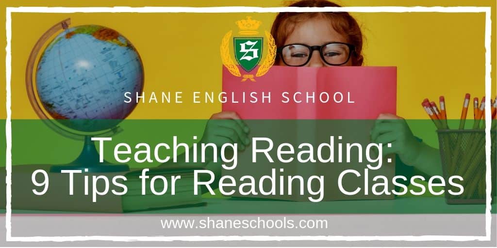 Teaching Reading - 9 Tips for Reading Classes