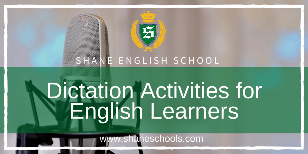 Dictation Activities for English Learners
