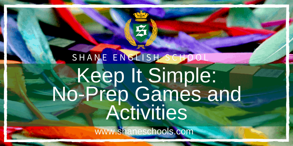 Keep It Simple- No-Prep Games and Activities
