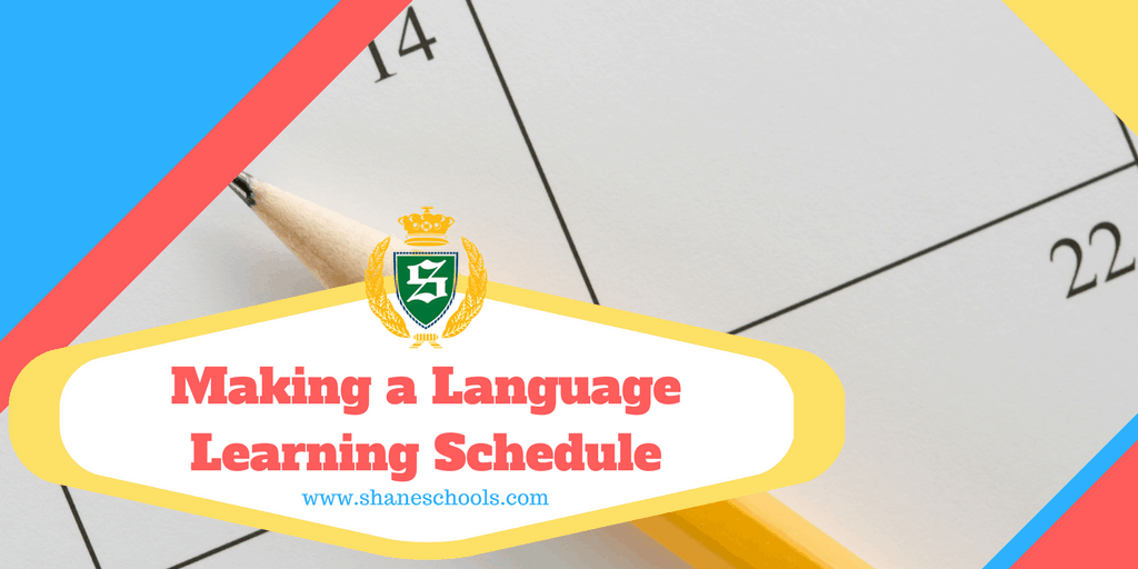 Making a Language Learning Schedule