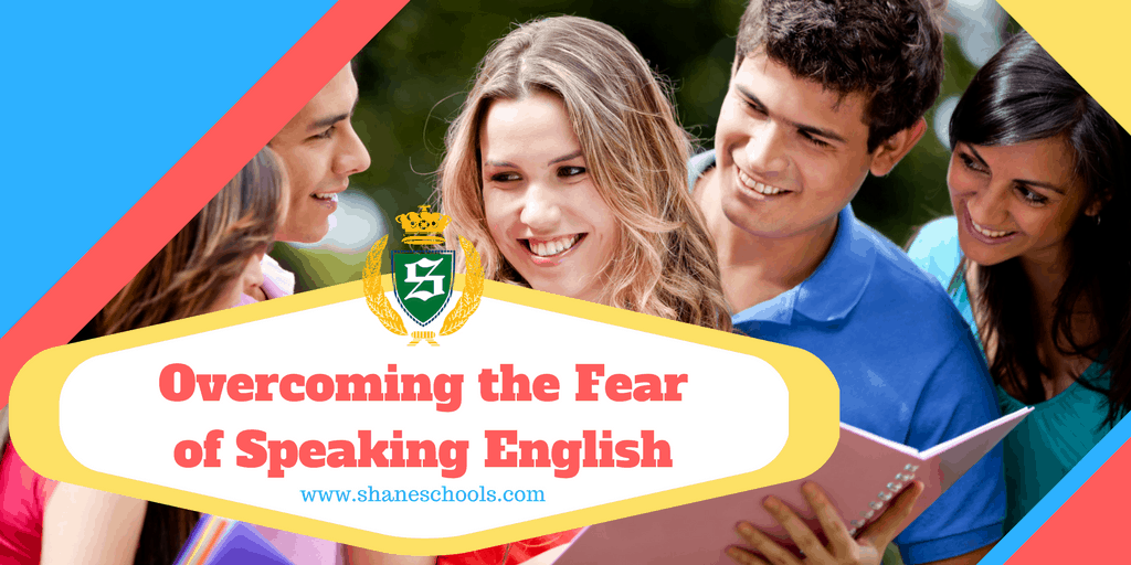 Overcoming the Fear of Speaking English