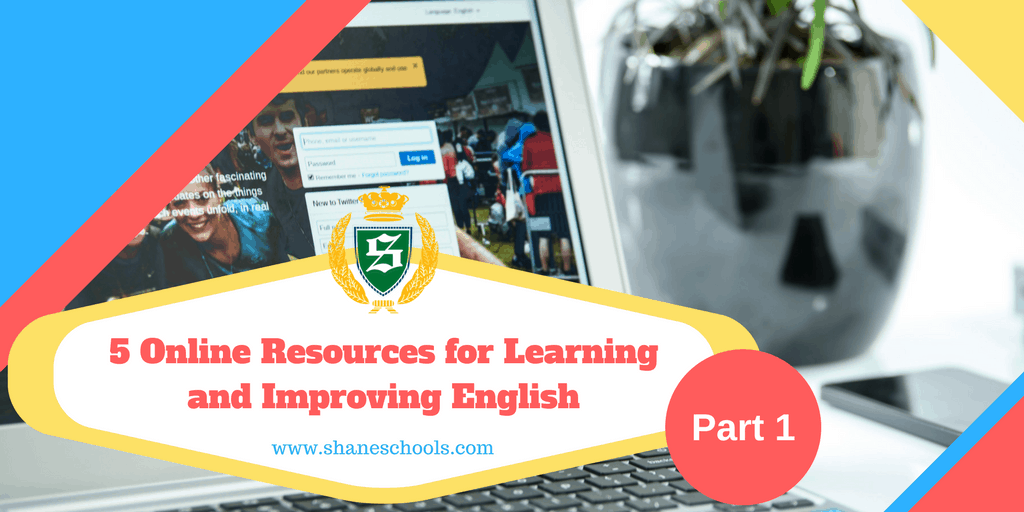 5 Online Resources for Learning and Improving English: Part 1