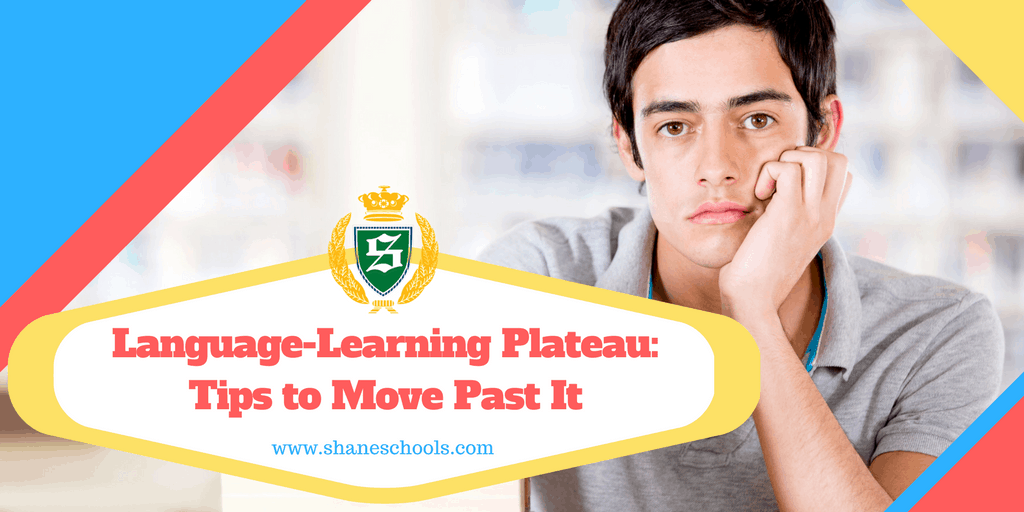 Language-Learning Plateau: Tips to Move Past It