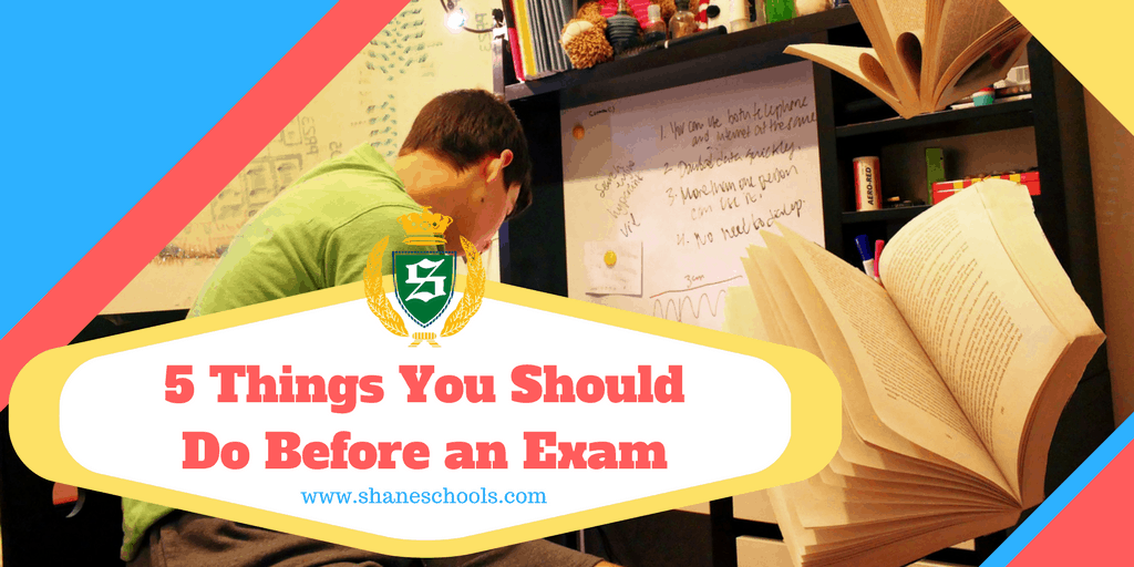 5 Things You Should Do Before an Exam