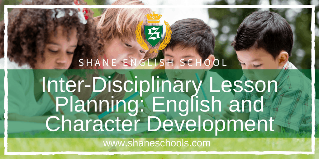 Inter-Disciplinary Lesson Planning: English and Character Development