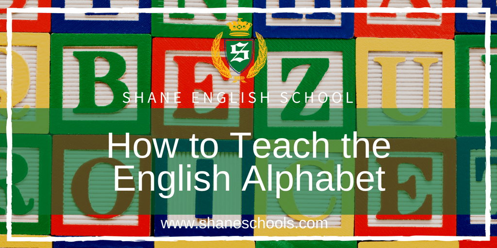 How to Teach the English Alphabet