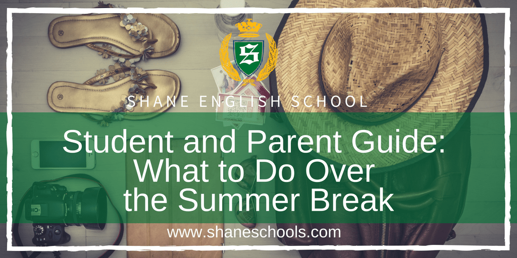 Student and Parent Guide: What to Do Over the Summer Break