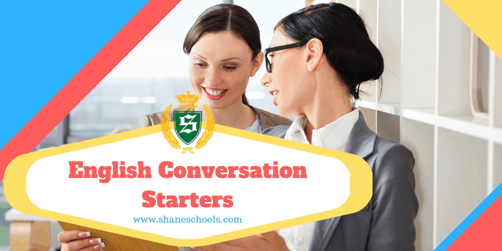 English Conversation Starters