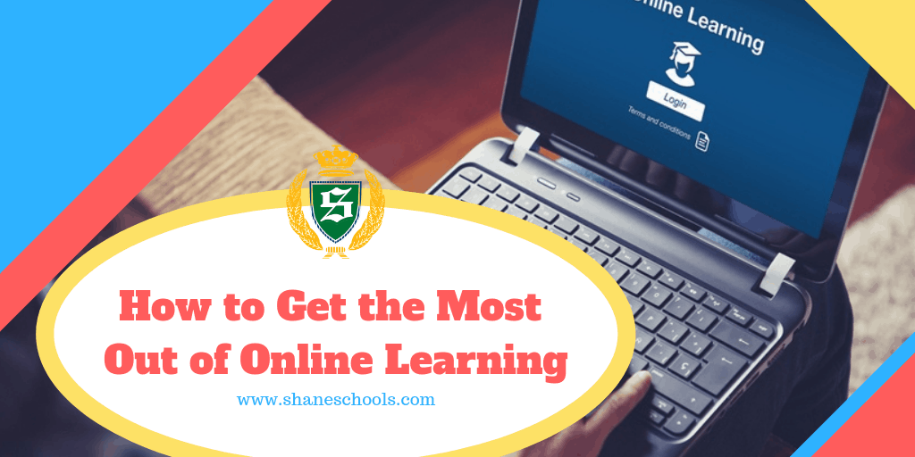 How to Get the Most Out of Online Learning